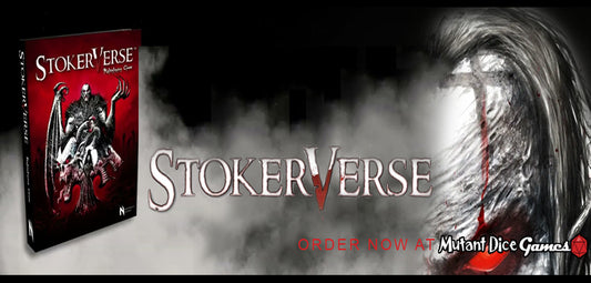Order the StokerVerse books now at Mutant Dice Games