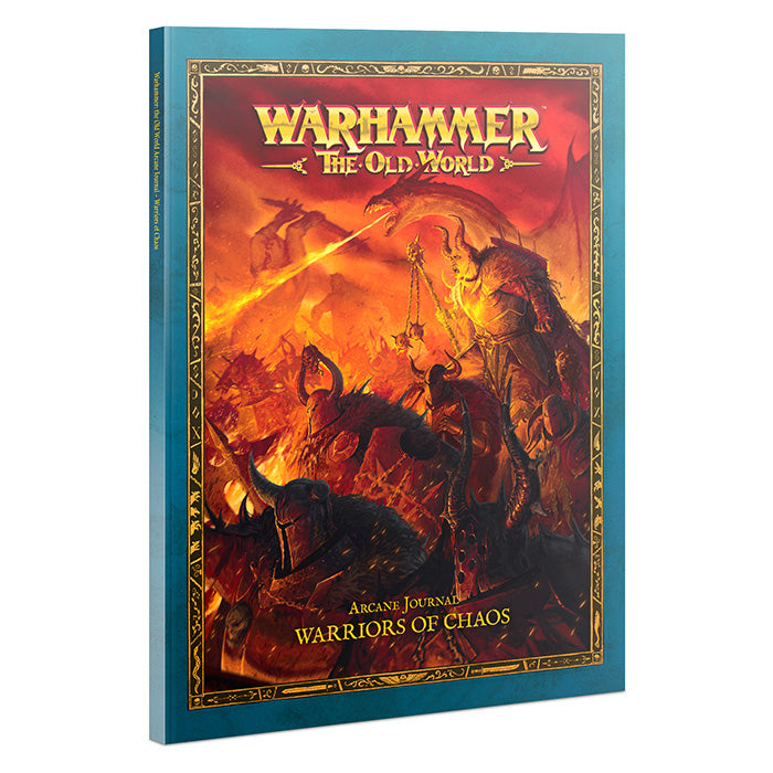 The Old World: Arcane Journal: Warriors Of Chaos