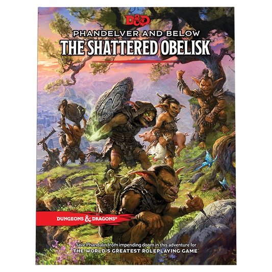 Dungeons & Dragons - Phandelver And Below: The Shattered Obelisk
