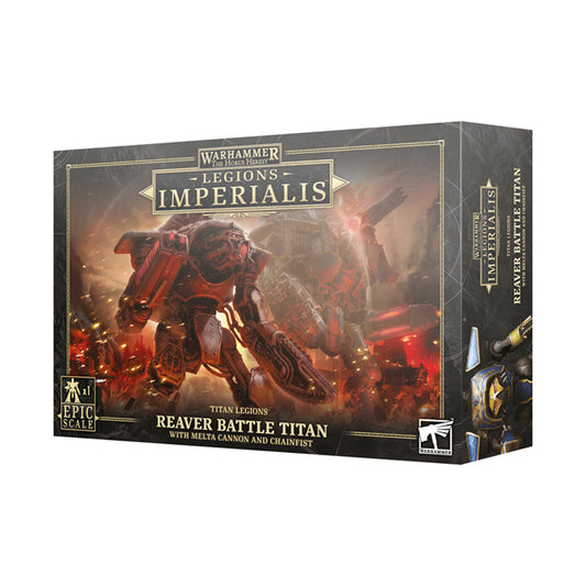Legions Imperialis: Reaver Titan With Melta Cannon & Chainfist