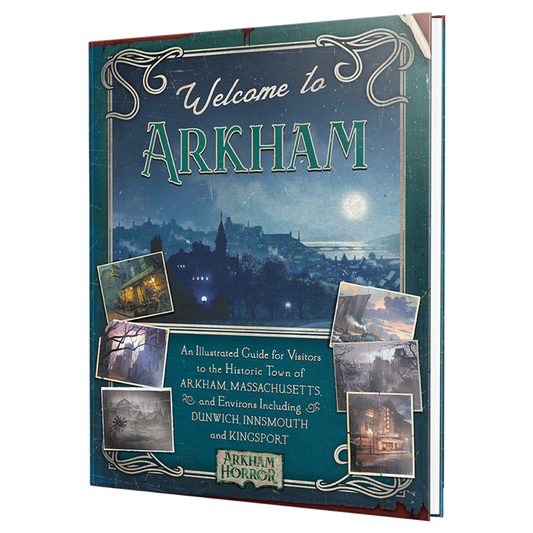 Welcome to Arkham: An Illustrated Guide for Visitors