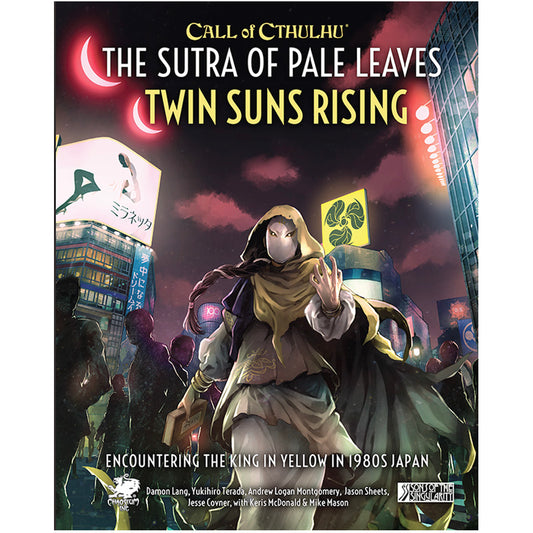 Call of Cthulhu (7th edition): The Sutra Of Pale Leaves - Twin Suns Rising