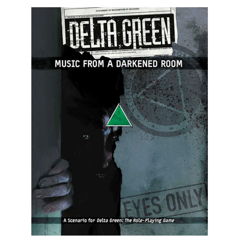 Delta Green RPG: Music From A Darkened Room