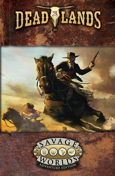 Deadlands: The Weird West Core Rulebook