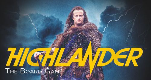 Highlander The Board Game