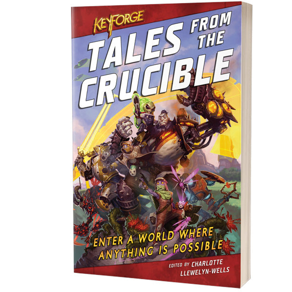 Keyforge: Tales from the Crucible Novel