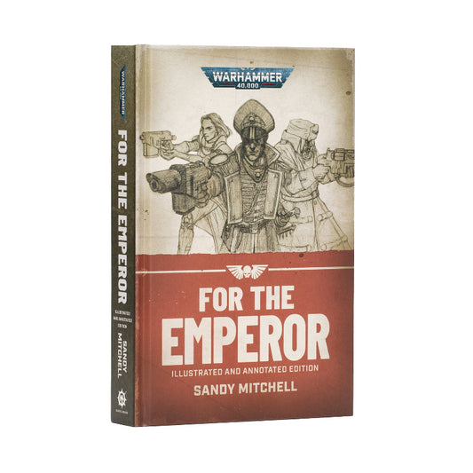 Ciaphas Cain: For The Emperor (Illus. HB)