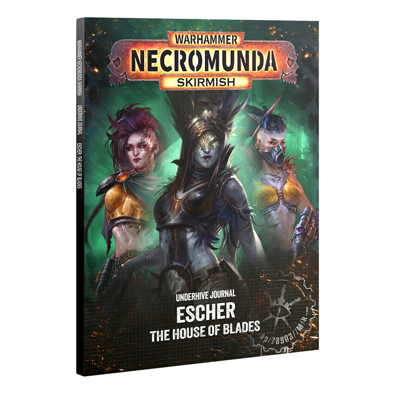 Necromunda: Underhive Journal: Escher: House Of Blades