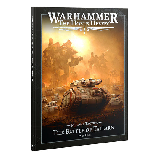 Horus Heresy: Journal Tactica:The Battle Of Tallarn P1