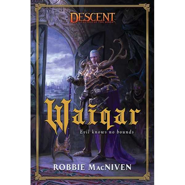 SALE: Descent: Legends in the Dark - Waiqar