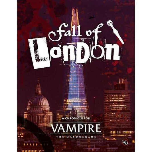 Vampire: The Masquerade 5th Edition RPG: Fall of London Chronicle