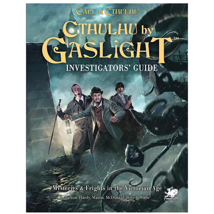 Call of Cthulhu RPG: Cthulhu By Gaslight Investigator Guide