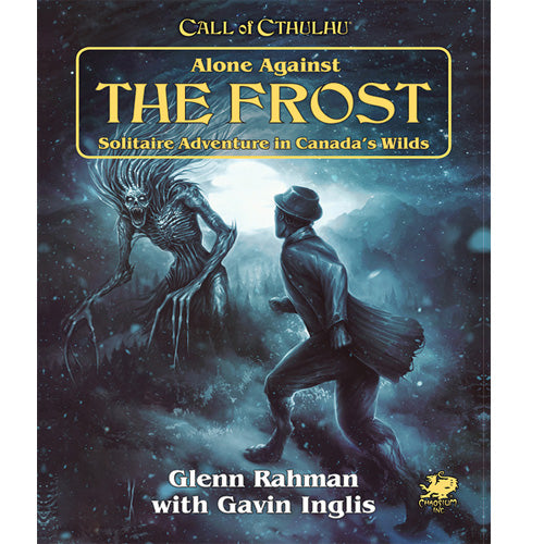 Call of Cthulhu 7th Ed: Alone Against the Frost