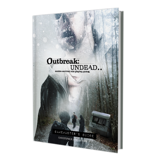 Outbreak Undead 2E: The Survival Horror Simulation RPG: Gamemaster Guide