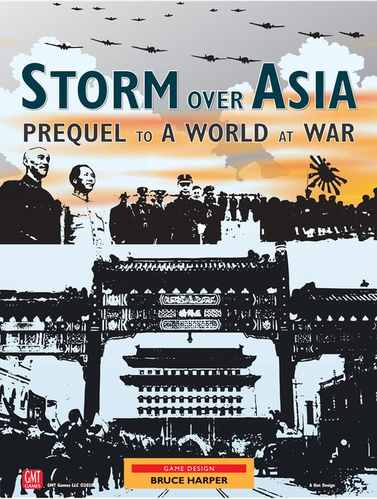 Storm Over Asia: Prequel to a World at War