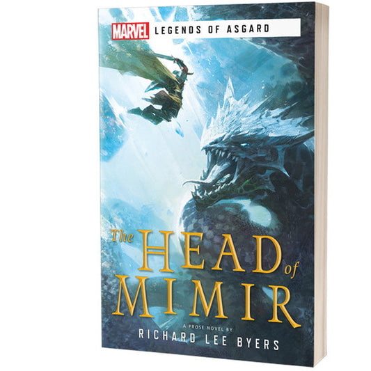The Head Of Mimir: Marvel Legends of Asgard Novel