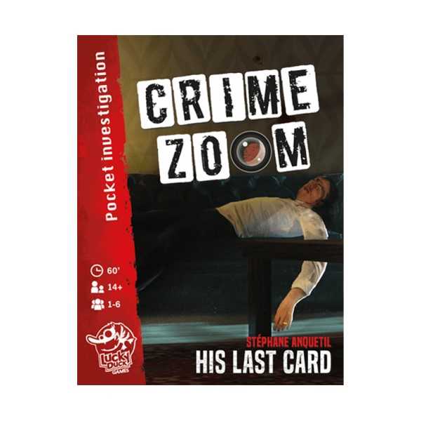 Crime Zoom: His Last Card